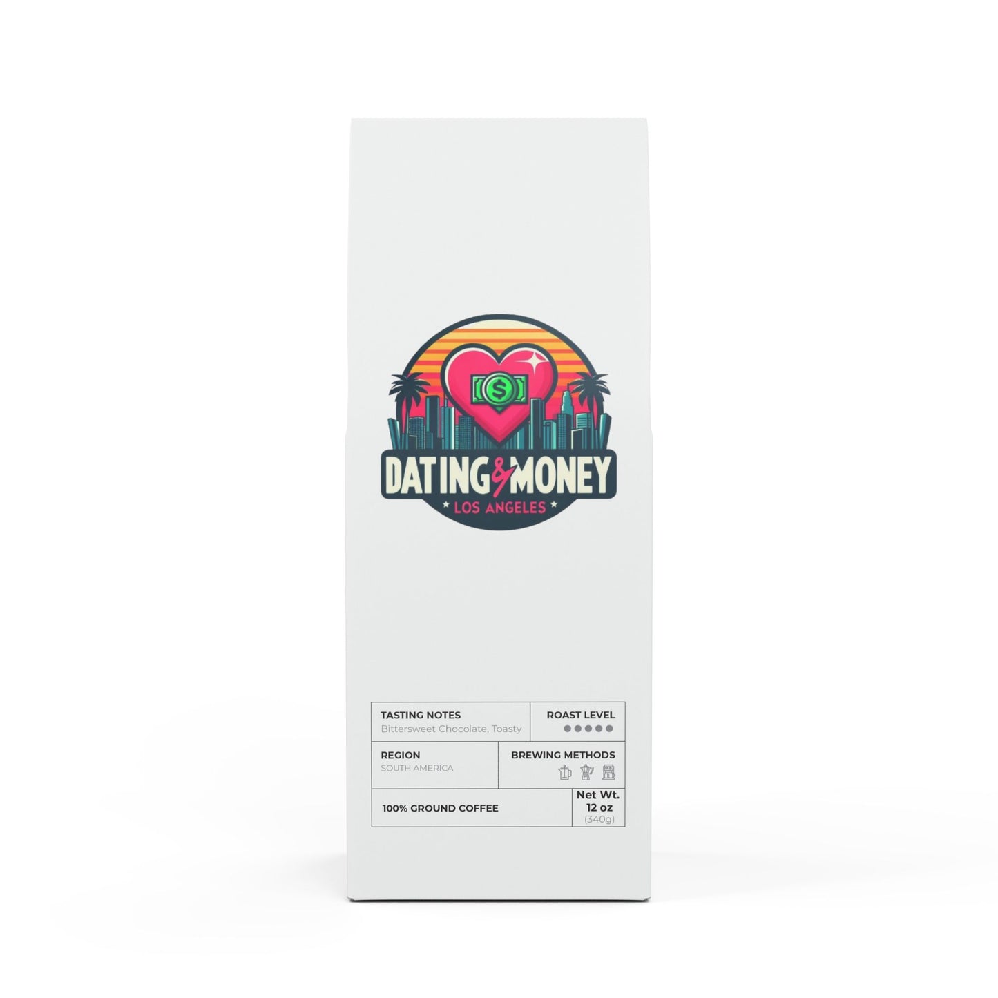 Dating & Money STRONG Coffee Blend (Dark French Roast)