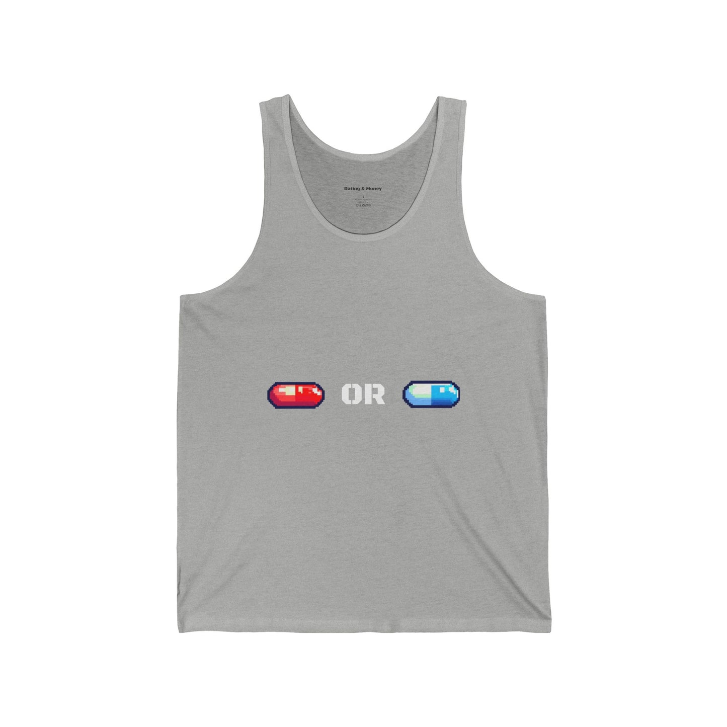 Red or Blue Pill TOP G  Tank Top