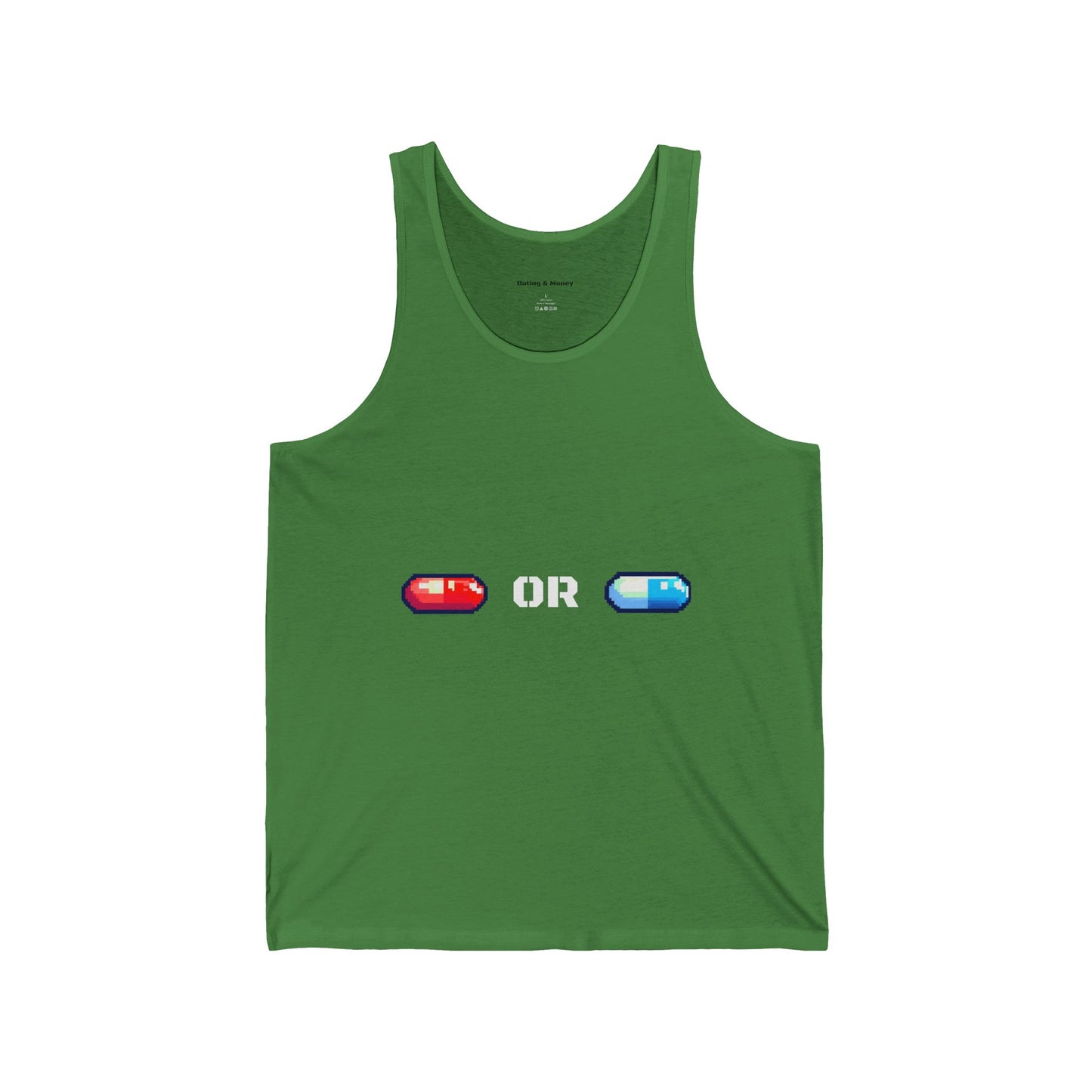 Red or Blue Pill TOP G  Tank Top